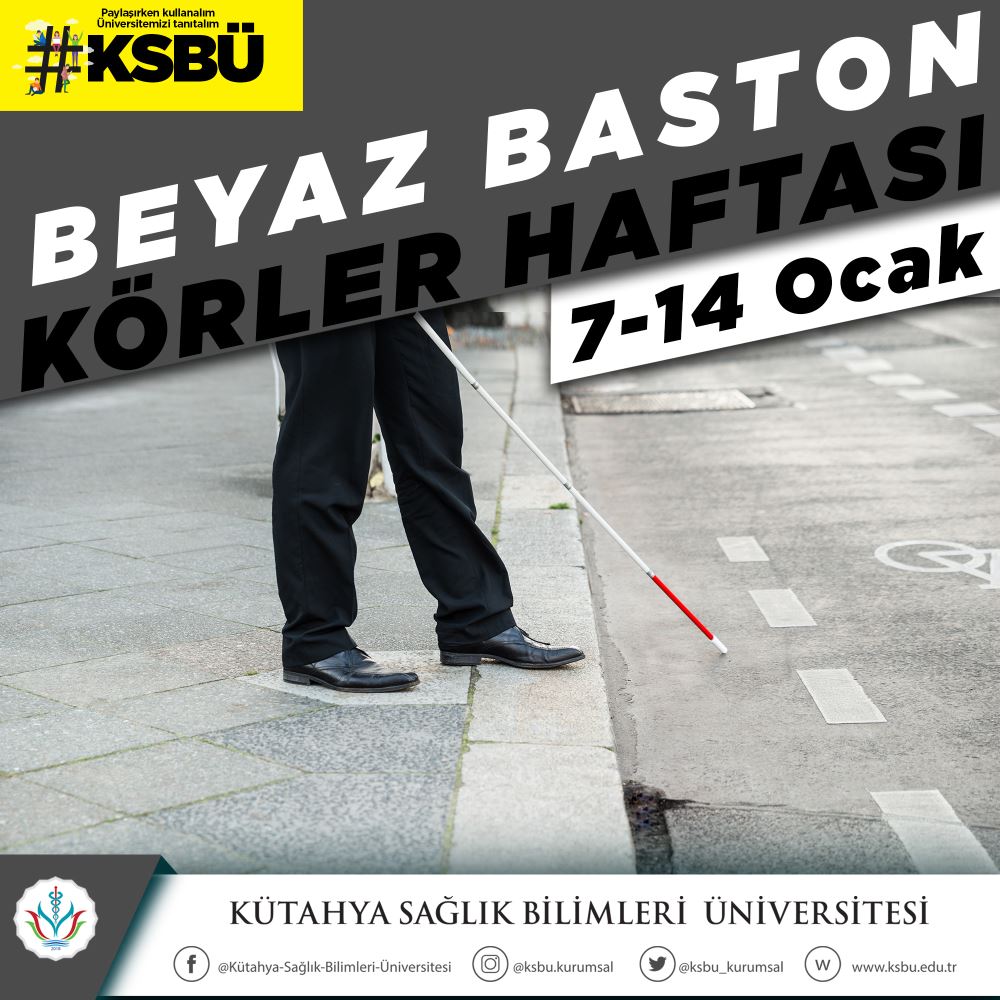 BEYAZ BASTON KÖRLER HAFTASI