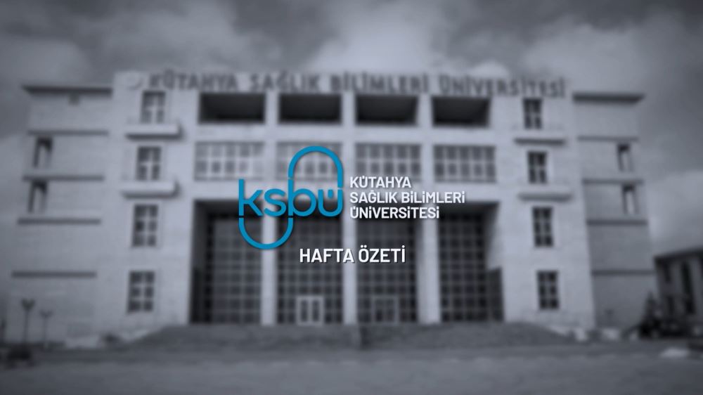 KSBÜ HAFTA ÖZETİ 1 NİSAN-5 NİSAN 2024