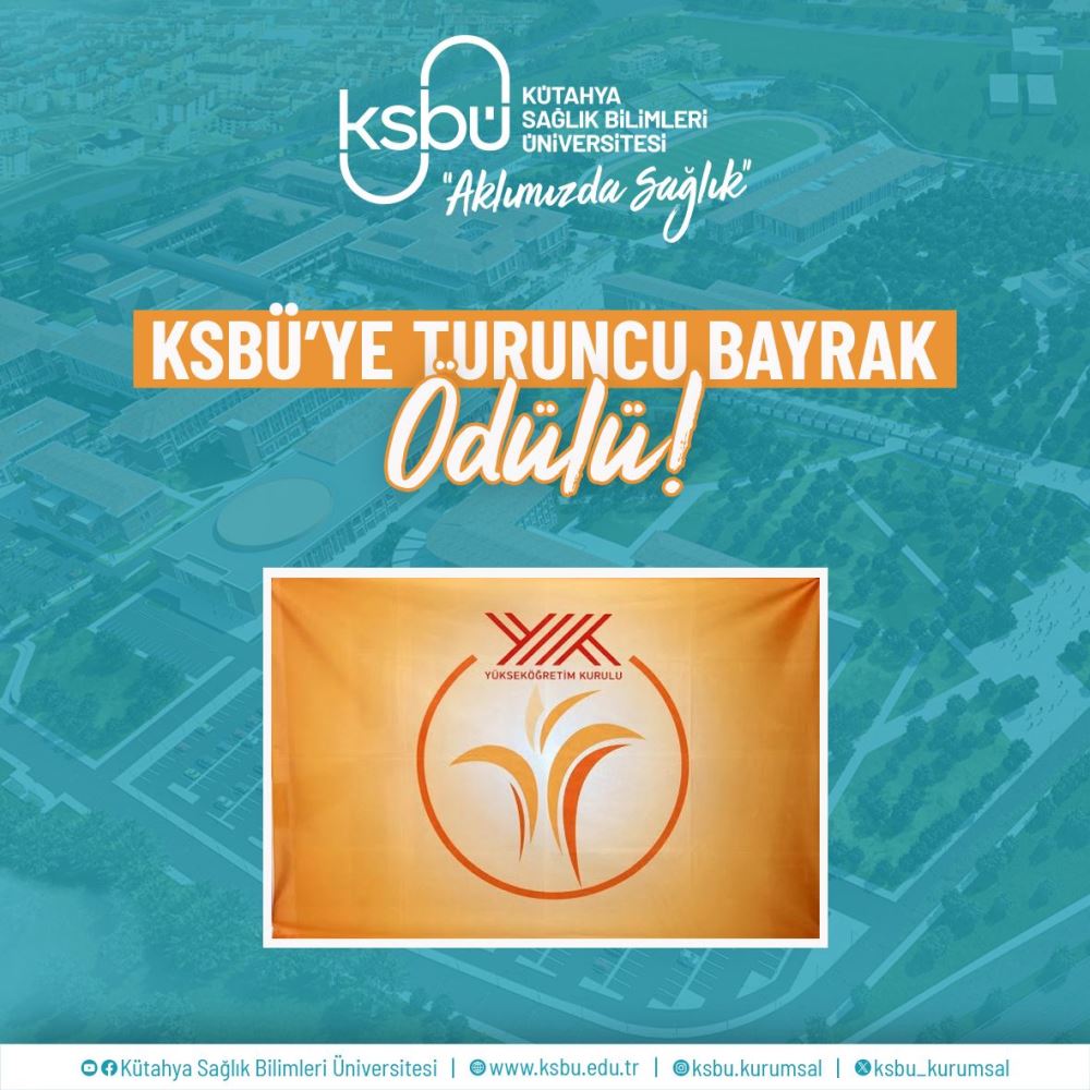 KSBÜ’YE TURUNCU BAYRAK ÖDÜLÜ