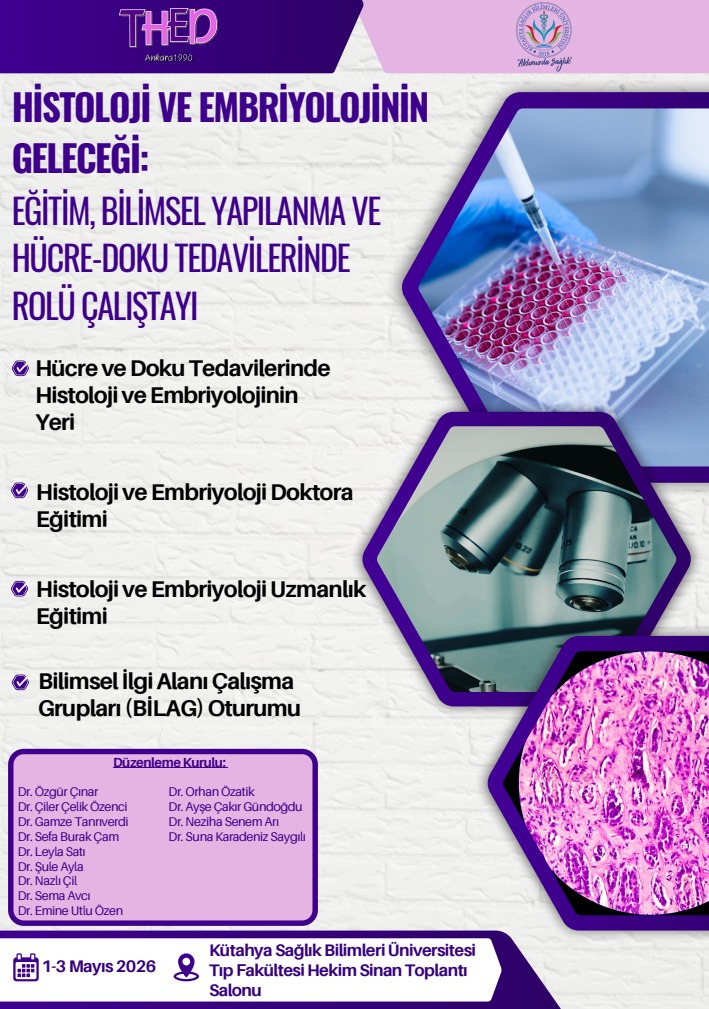 HİSTOLOJİ VE EMBRİYOLOJİNİN GELECEĞİ