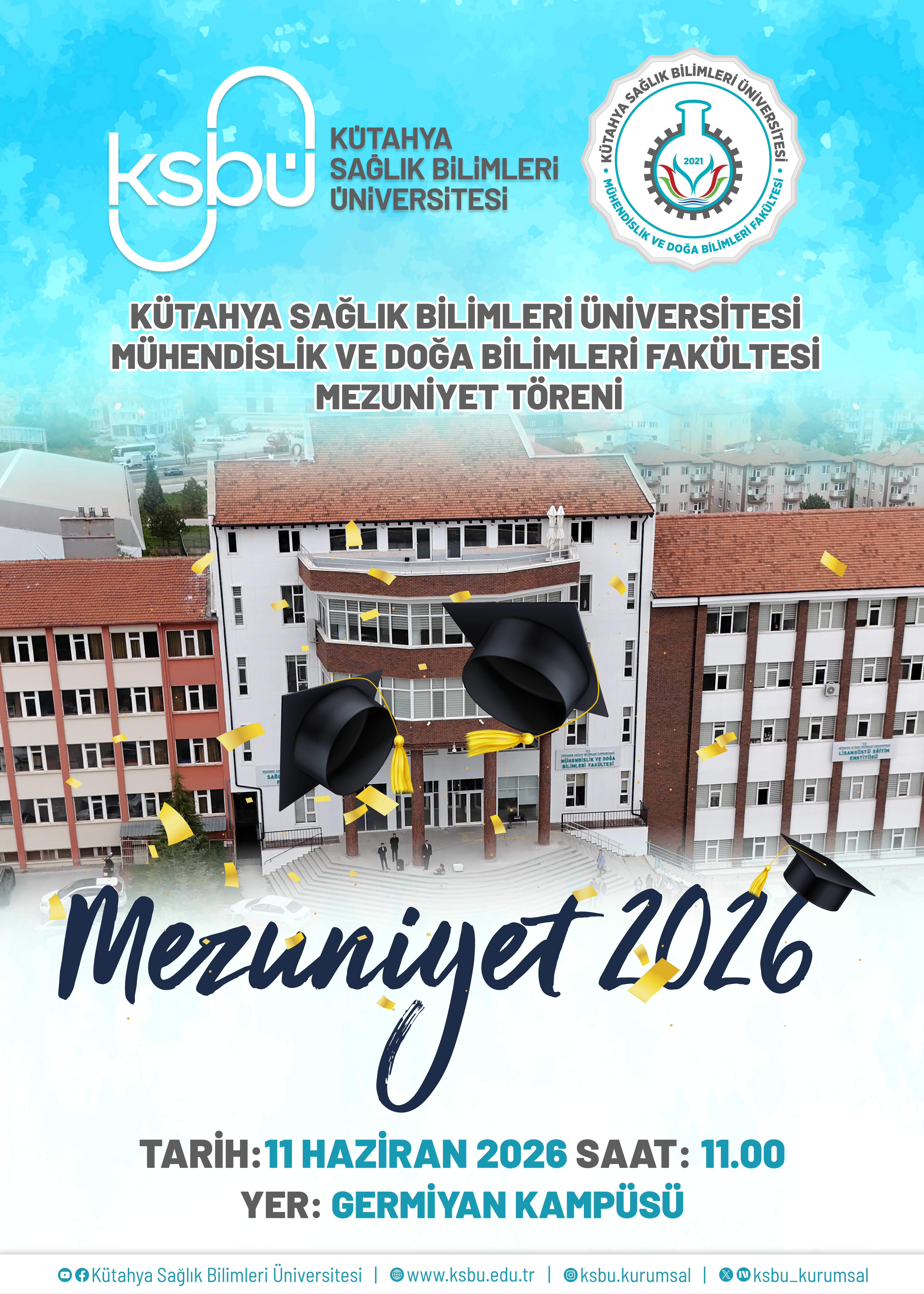 MÜHENDİSLİK VE DOĞA BİLİMLERİ FAKÜLTESİ MEZUNİYET TÖRENİ