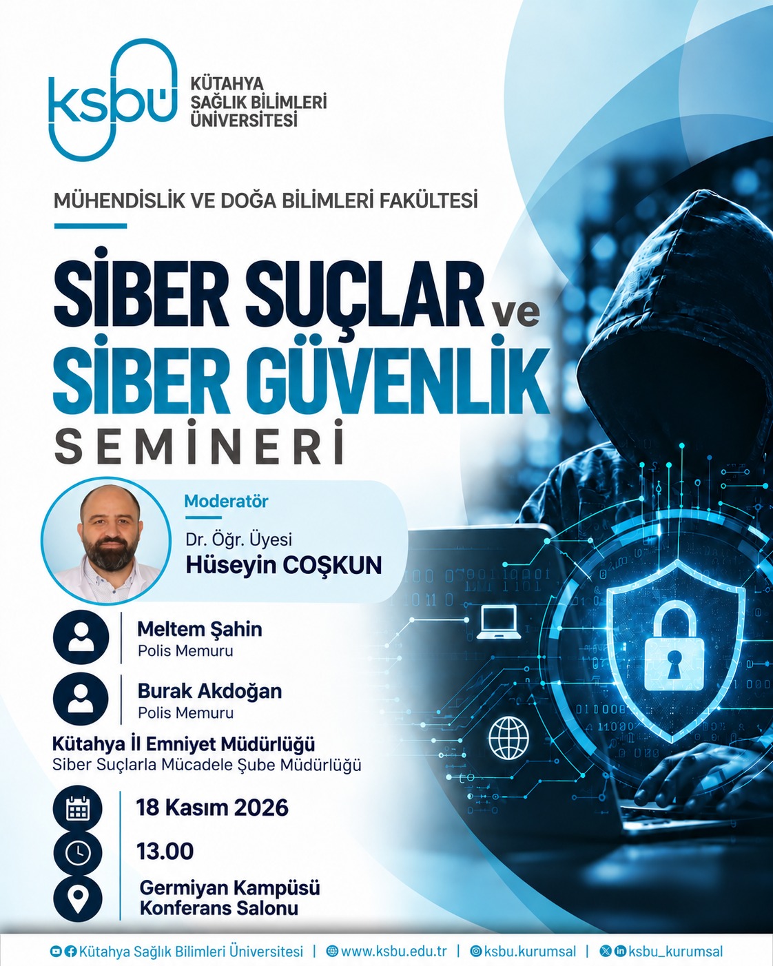 SİBER SUÇLAR VE SİBER GÜVENLİK SEMİNERİ